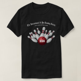 Internationell 10-stifts Bowling Society 330-spel T Shirt