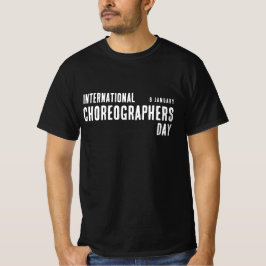 Internationell Choreographers Day Minimalist Black T Shirt