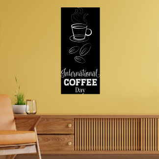 Internationell kaffedagsskylt Poster