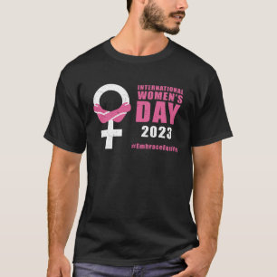 Internationell-kvinnodag 8 mars EmbraceEquity för T Shirt