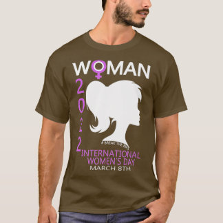 Internationell Kvinnodagen 2022 Gender Jämställdhe T Shirt