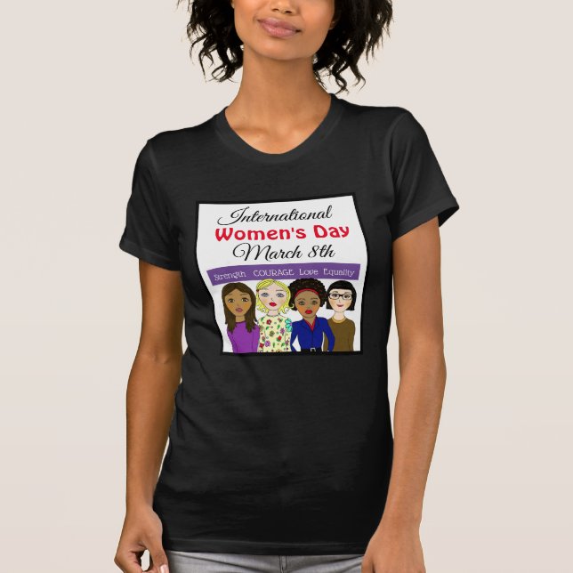 Internationell Kvinnodagen 8 mars T Shirt (Framsida)