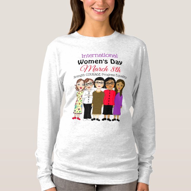 Internationell Kvinnodagen är den 8 mars T Shirt (Framsida)