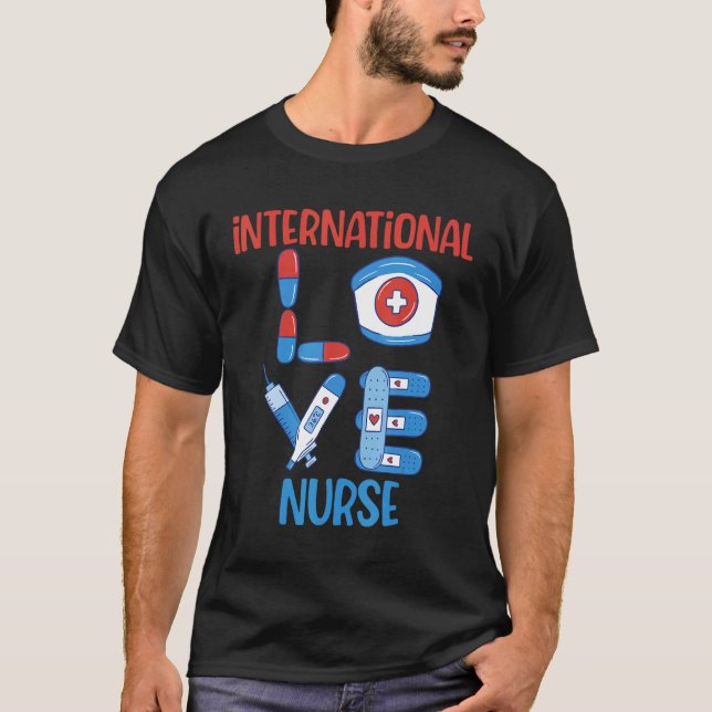 Internationell Nurse Kärlek Nursing Design T Shirt (Framsida)