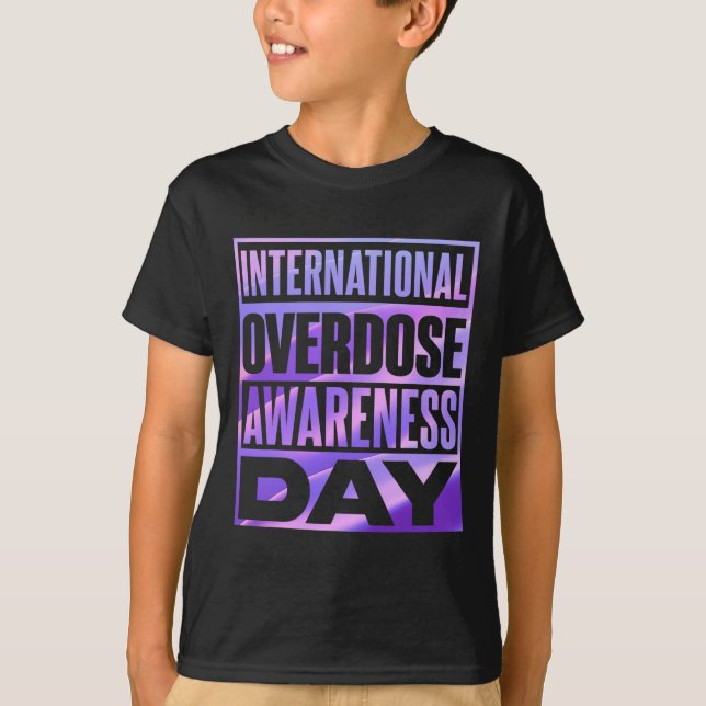 Internationell Överdosering Medvetenhetsdag 3 T Shirt (Framsida)