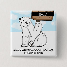 Internationell Polar Bear Day 27 februari Knapp