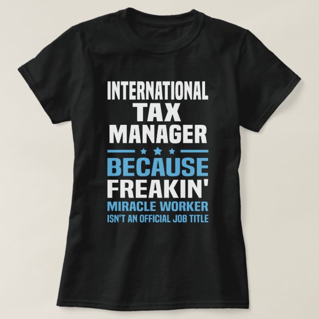 Internationell Tax Manager T Shirt (Design framsida)
