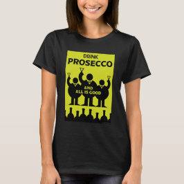 Internationell Vin Days Prosecco T Shirt