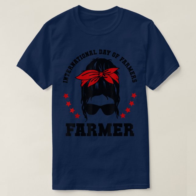 Internationell Women Farmers Day Messy Bun Graphic T Shirt (Design framsida)