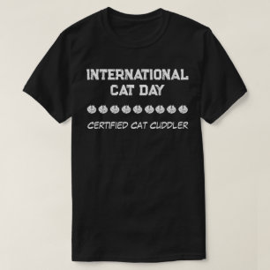 Internationella Kattdagen - Certifierad kattkramar T Shirt