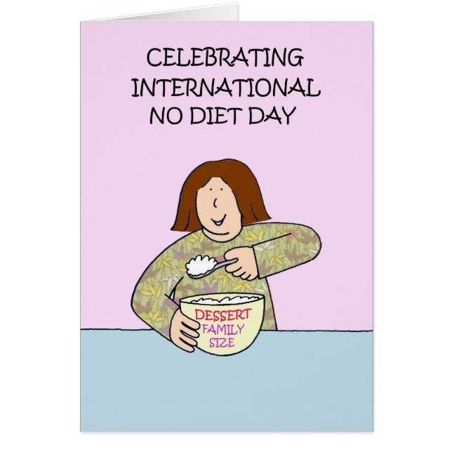 Internationella No Diet Day 6 maj Hälsningskort (Framsidan)