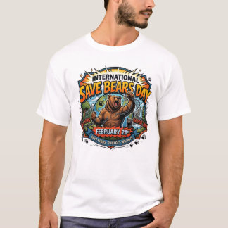 Internationella rädda björnar dagen 21 februari  t shirt