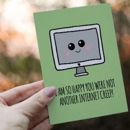 Internet Creep Kawaii Funny Valentines day Vykort