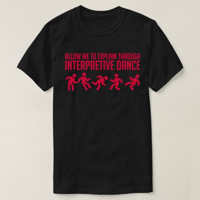 Interpretive dans - mörk vibrerande utslagsplats tee shirt (Design framsida)