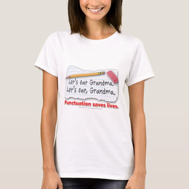 Interpunktion sparar liv tee shirt (Framsida)