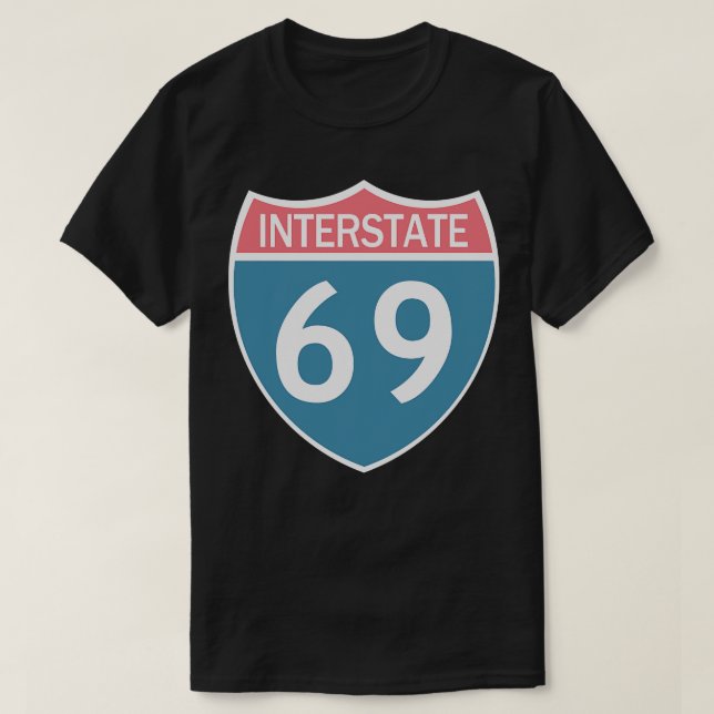 Interstate 69 TShirt T Shirt (Design framsida)