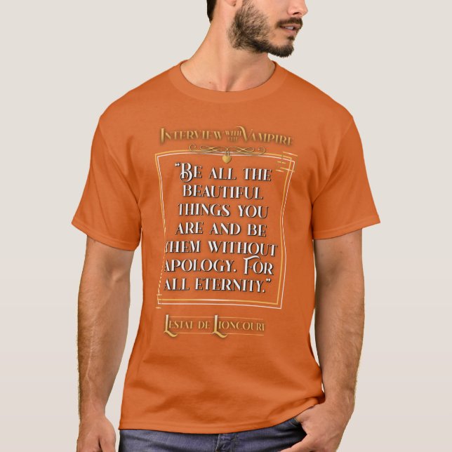 Interview with the Vampire Lestat Quote Transparen T Shirt (Framsida)