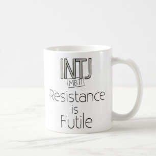 INTJ-motstånd är fruktlöst Kaffemugg