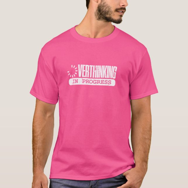 INTJ Personality Introvert Personality Overthinkin T Shirt (Framsida)
