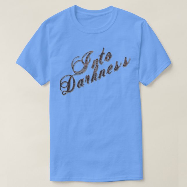 Into Mörkret T Shirt (Design framsida)