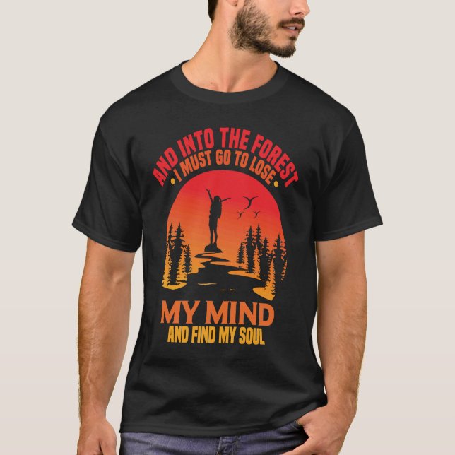Into the Forest i find my Soul T Shirt (Framsida)