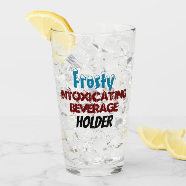 Intoxiskt Beverage Holder Humor Glaskopp (Framsida Ice)