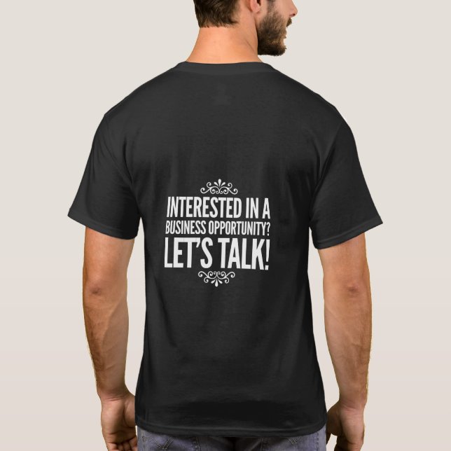 Intresserat i en T-tröja för affärstillfälle Tee Shirt (Baksida)