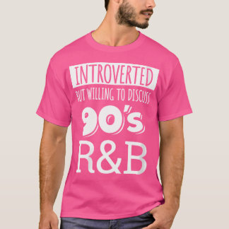 Introducerad men villig att diskutera 90S RB Music T Shirt