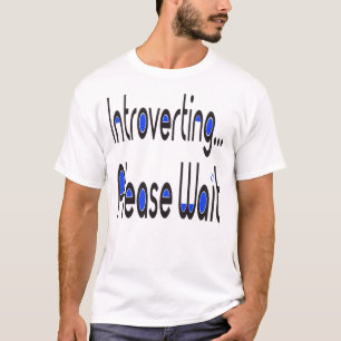 Introvert åt vänster Vänta Rolig Introvert T-Shirt