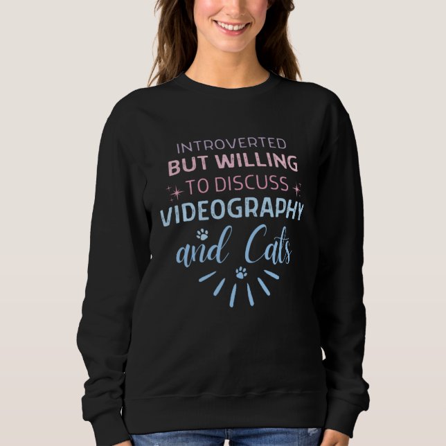 Introvert But Wiling To Discuss Videography And Ca T Shirt (Framsida)
