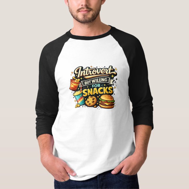 Introvert But Willing For Snacks T Shirt (Framsida)