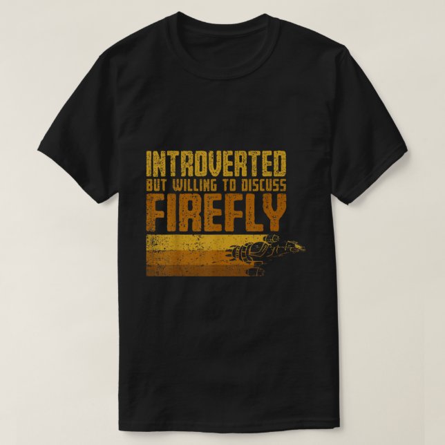 Introvert But Willing To Discuss Space Shows T Shirt (Design framsida)