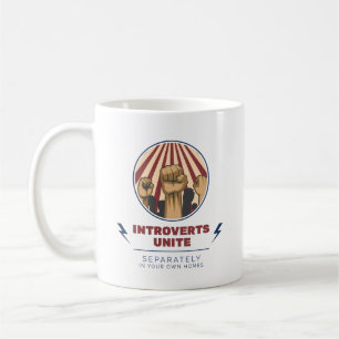Introvert Coffee Mugg Introverts Unite