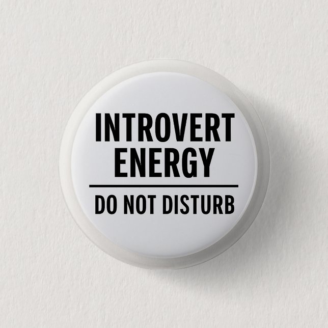 "Introvert Energy – Do Not Disturb" Knapp (Framsida)