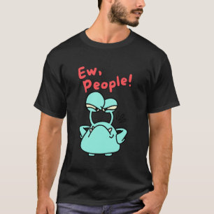Introvert Gift - Ew People T Shirt