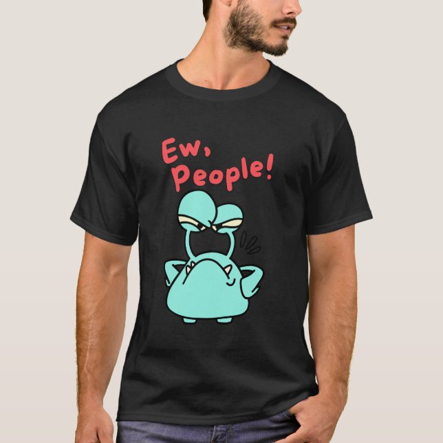 Introvert Gift - Ew People T Shirt (Framsida)