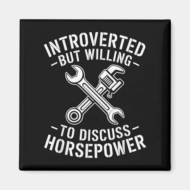 Introvert Horsepower Quote Mechanic Wrench Humor Magnet (Framsidan)