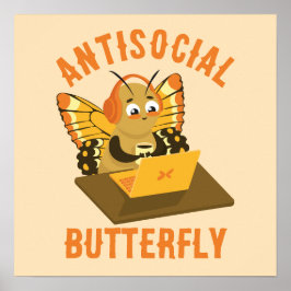 Introvert Humor Aesthetic Antisocial Butterfly Poster