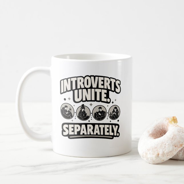 Introvert "INTROVERTS FÖRENAS. VAR FÖR SIG." Intro Kaffemugg (Med munk)