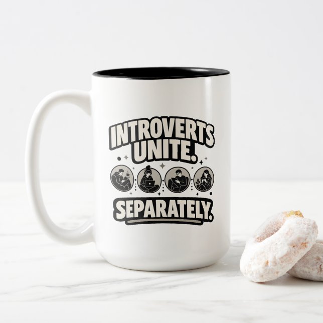 Introvert "INTROVERTS FÖRENAS. VAR FÖR SIG." Intro Två-Tonad Mugg (Med munk)