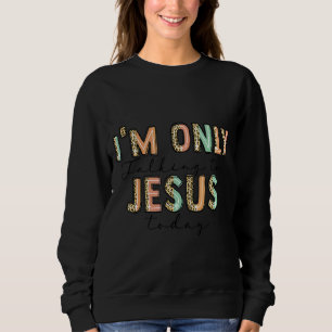 Introvert Jag pratar bara med Jesus i dag 1 T Shirt