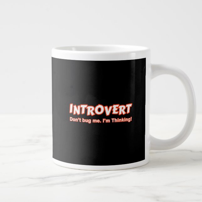 Introvert - Kryp mig inte, jag tänker Jumbo Mugg (Höger)