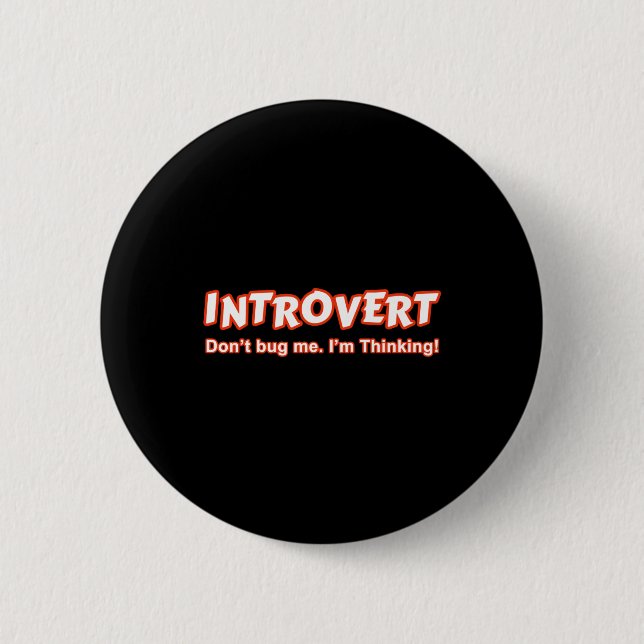 Introvert - Kryp mig inte, jag tänker Knapp (Framsida)