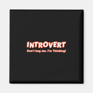 Introvert - Kryp mig inte, jag tänker Magnet