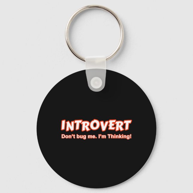 Introvert - Kryp mig inte, jag tänker Nyckelring (Framsida)
