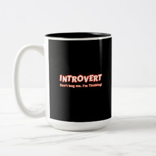Introvert - Kryp mig inte, jag tänker Två-Tonad Mugg