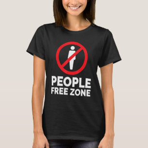 Introvert Life - People Free Zon Funny Introvert T Shirt