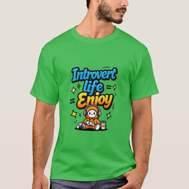 Introvert Liv Glädje Tecknad Spelare T Shirt (Framsida)