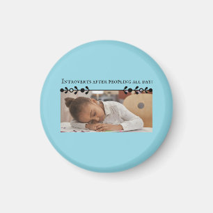 Introvert Memine Magnet