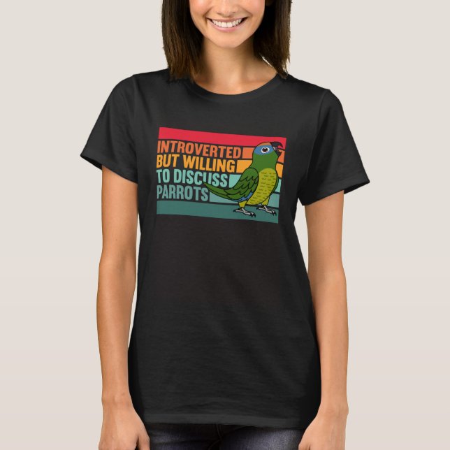 Introvert men papegojor Persika-frontad conure T Shirt (Framsida)
